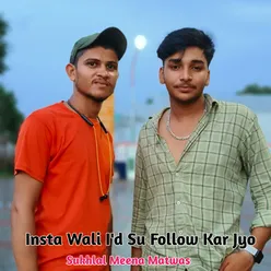 Insta Wali I'd Su Follow Kar Jyo